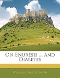 On Enuresis ... and Diabetes