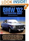 BMW '02 Restoration Guide (Brooklyns Restoration)