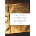 Le r�ve du philologue : Nouvelles sur la joie de la d�couverte