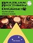 Brazilian Rhythms for the Drumset - BK/2 CDs (Book & CD)