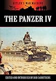 Panzer IV : the workhorse of the Panzerwaffe