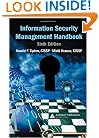 Information Security Management Handbook, 6th Edition (Isc2 Press) 4 vol set