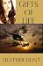 Gifts of Life (The Gift Series)