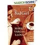 The Bad Girl: A Novel