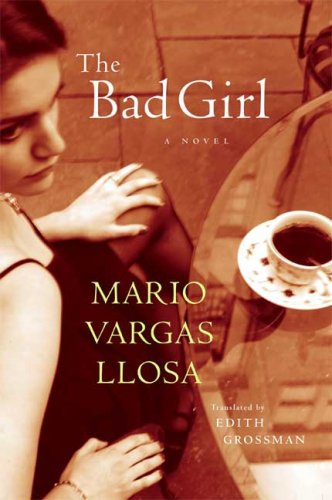 The Bad Girl: A Novel