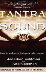 Tantra Of Sound: How To Enhance Intimacy With Sound