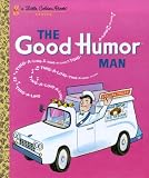 The Good Humor Man (Little Golden Book)