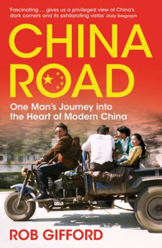 City Travel Guides Discounted  Books : China Road: One Man's Journey into the Heart of Modern China