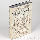 Madame Curie: A Biography By Eve Curie ( Illustrated )