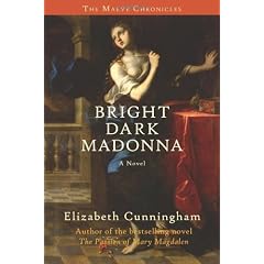 Bright Dark Madonna: A Novel