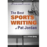 The Best Sports Writing of Pat Jordan