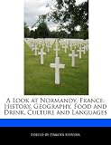 bookshop normandy  A Look at Normandy, France: History, Geography, Food and Drink, Culture and Languages   because we all love reading blogs about life in France