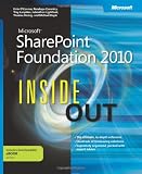 Microsoft SharePoint Foundation 2010 Inside Out (Inside Out (Microsoft))