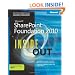 Microsoft&reg; SharePoint&reg; Foundation 2010 Inside Out (Inside Out (Microsoft))