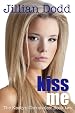 Kiss Me (The Keatyn Chronicles)
