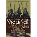 Overcoming Violence against Women and Girls: The International Campaign to Eradicate a Worldwide Problem