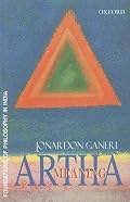 Artha: Meaning (Foundations of Philosophy in India)