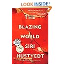 The Blazing World: A Novel