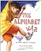 The Alphabet War: A Story about Dyslexia