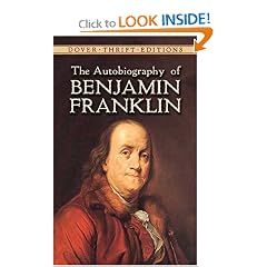The Autobiography of Benjamin Franklin (Dover Thrift Editions)