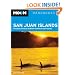 Moon San Juan Islands: Including Victoria and the Southern Gulf Islands (Moon Handbooks)
