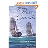 A Press Of Canvas (War of 1812 Trilogy, Volume 1)