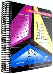 Lean Six Sigma: A Tools Guide