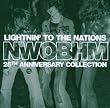 Lightnin' to the Nations: the 25th Anniversary of the New Wave of British Heavy Metal