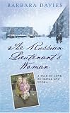 The Russian lieutenant's woman : a true story