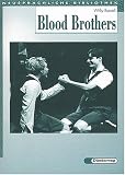 Blood Brothers. With Additional Materials. (Lernmaterialien)