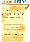 Anatomy of an Illness as Perceived by the Patient: Reflections on Healing and Regeneration