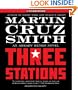 The Three Stations: An Arkady Renko Novel (Arkady Renko Novels)