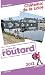 Guide du Routard Ch�teaux de la Loire (Touraine) 2012