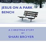 Jesus on a Park Bench