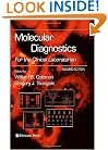 Molecular Diagnostics: For the Clinical Laboratorian