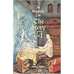 An Imaginary Tale: The Story of "i" [the square root of minus one] book cover