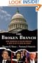 The Broken Branch: How Congress Is Failing America and How to Get It Back on Track (Institutions of American Democracy)