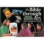 The Bible Through Art: From Genesis to Esther: A Resource for Teaching Religious Education and Art