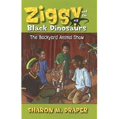 The Backyard Animal Show (Ziggy and the Black Dinosaurs)