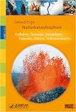 Live dabei. Gewaltige Naturkatastrophen: Erdbeben, Tornados, Sturmfluten, Tsunamis, D�rren, Vulkanausbr�che - Imke Rosebrock