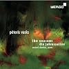 Vasks: Die Jahreszeiten/Sommerabendmusik