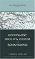 Rome, the Greek World, and the East: Volume 2: Government, Society, and Culture in the Roman Empire (Studies in the History of Greece and Rome)