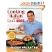 Cooking Italian with the Cake Boss: Family Favorites as Only Buddy Can Serve Them Up