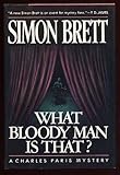 What bloody man is that? : a crime novel