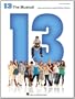 13 the Broadway Musical Piano Vocal Selections
