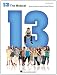 13 the Broadway Musical Piano Vocal Selections
