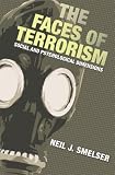 The Faces of Terrorism: Social and Psychological Dimensions (Science Essentials)