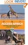 Access Africa: Safaris for People with Limited Mobility (Bradt Travel Guide)