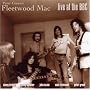 Live at the BBC ~ Fleetwood Mac