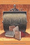 The Flat Tax (HOOVER CLASSICS)